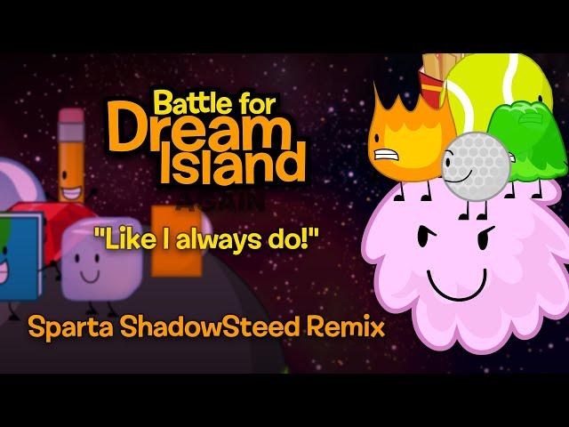 Puffball - "Like I always do!" - Sparta ShadowSteed Remix