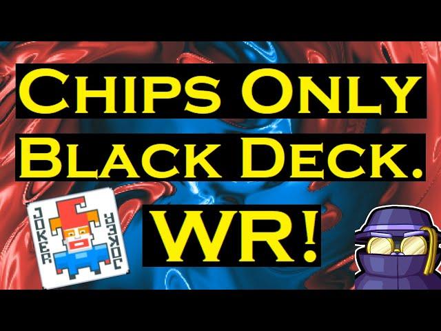 Square Joker World Record (Chips only *Black Deck*)