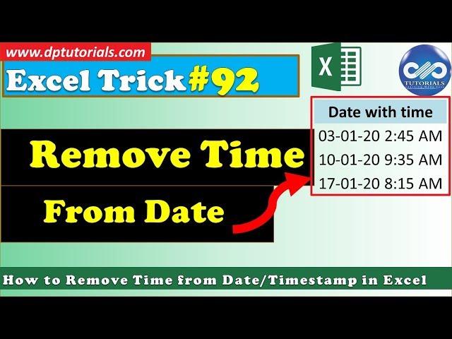 How to Remove Time from Date Timestamp In Excel || Excel Tips & Tricks || dptutorials