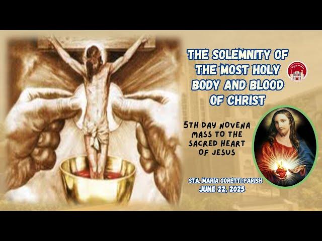 June 22, 2025 / The Solemnity of the Most Holy Body and Blood of Christ