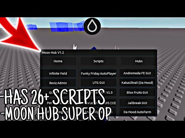 Moon hub Super Op has 26+ Scripts | HYDROGEN