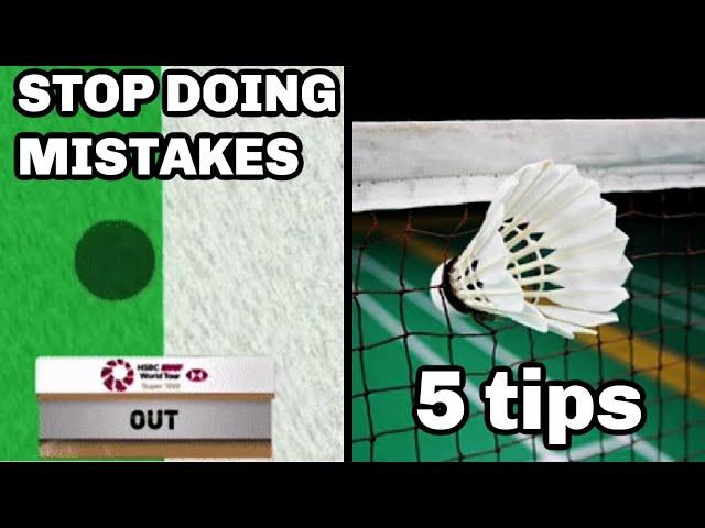 5 TIPS - STOP doing MISTAKES in BADMINTON