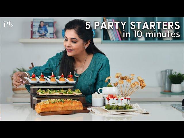 5 Party Starters in 10 Minutes I 5 पार्टी स्टार्टज़ I Pankaj Bhadouria