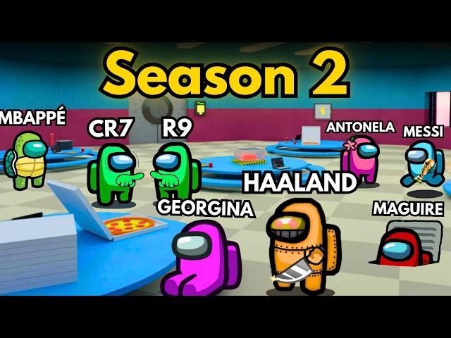 Messi & Ronaldo play AMONG US! (FULL SEASON 2)