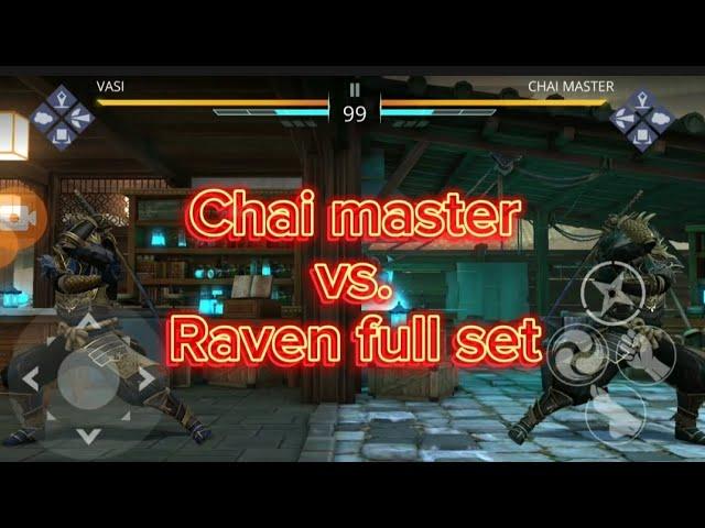 Chai master vs. Raven set, sf3