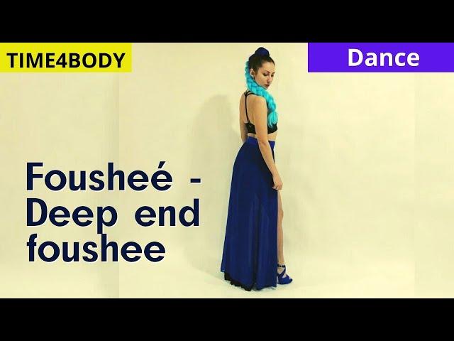 Dancing in heels | Fousheé - Deep end foushee | time4body