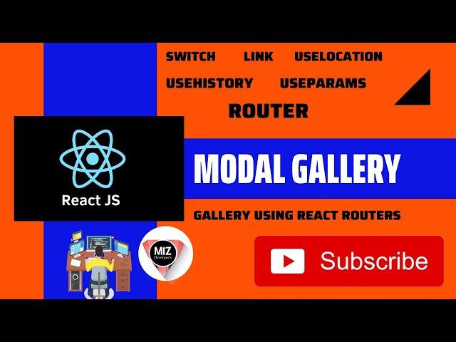 How To Make Modal Gallery in React JS Using Router | MIz Developers