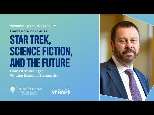 Dean's Notebook | Star Trek, Science Fiction, and the Future