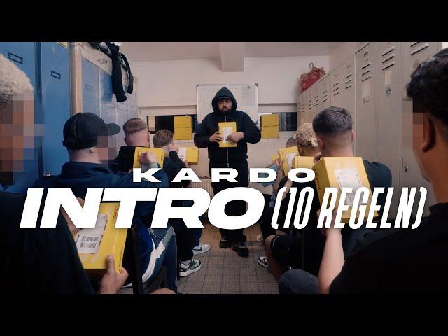 KARDO - INTRO (10 REGELN) [OFFICIAL VIDEO]