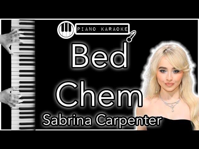 Bed Chem - Sabrina Carpenter - Piano Karaoke Instrumental