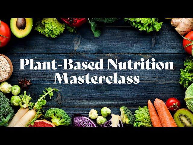 A Masterclass On Plant-Based Nutrition | Rich Roll Podcast