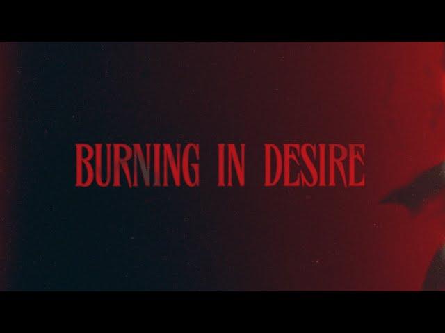 CHRIS GREY - BURNING IN DESIRE (OFFICIAL LYRIC VIDEO)