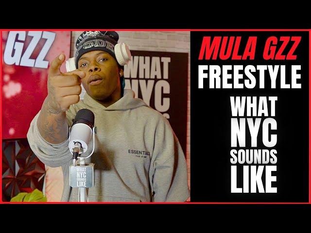 Mula Gzz Freestyle | What NYC Sounds Like