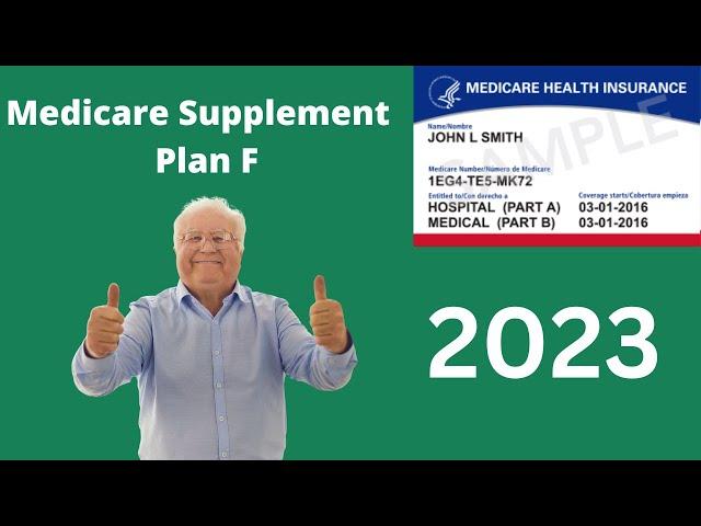 Medicare Supplement Plan F in 2023