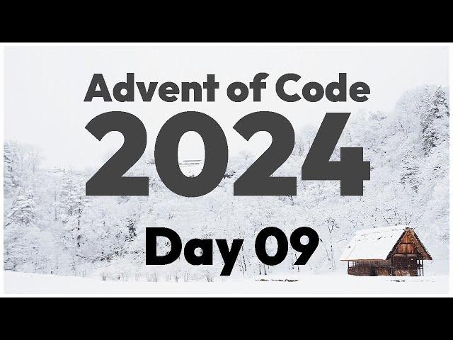 day 09 - advent of code 2024 in rust