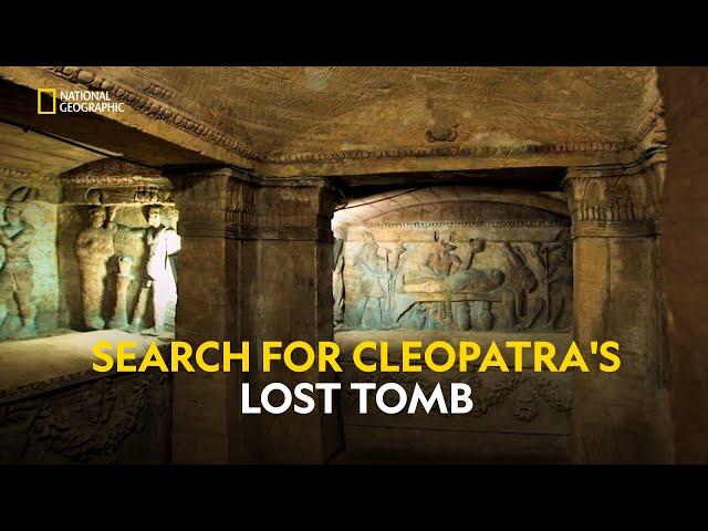 Lost Tomb of Cleopatra | Lost Treasures Of Egypt | हिंदी | Full Episode | S3 - E6 | Nat Geo