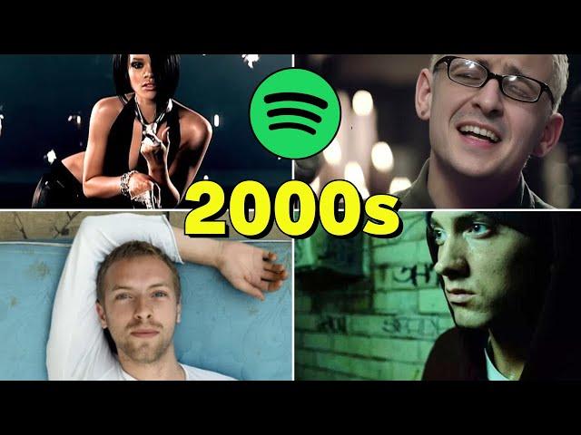 Top 200 Most Streamed 2000s Songs (Spotify) 2000 - 2009