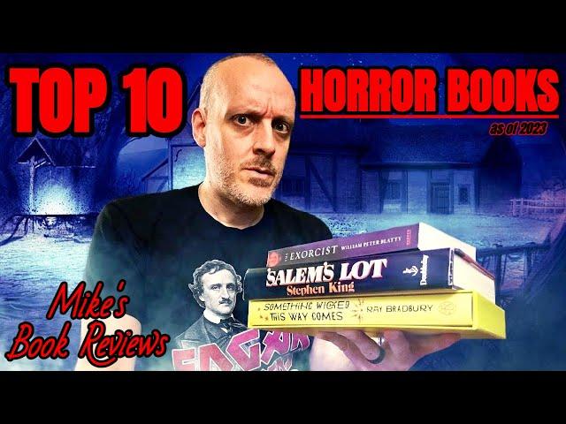 My Top 10 Horror Books of All Time (as of 2023)