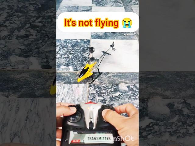 RC HELICOPTER NOT FLYING PROBLEM #shorts