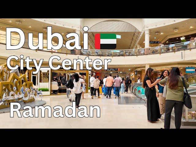 Dubai [4K] Ramadan City Center, Deira Dubai Walking Tour 