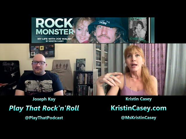 Falling in Love with Joe Walsh | Kristin Casey on Play That Rock'n'Roll Podcast