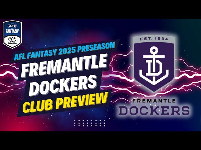 Fremantle Dockers Club Preview | AFL Fantasy 2025 Preseason