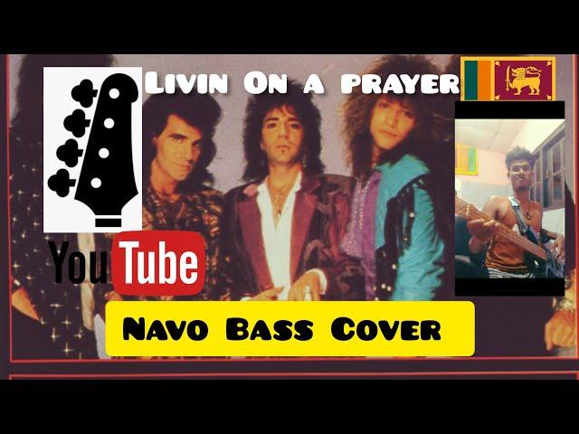 Livin on a prayer (Navo Bass Cover )#livinonaprayer #folonews #bassguitarists #Navodyasiriwardhana