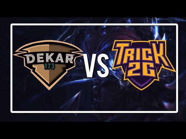 Dekar's IQ Lords vs Trick2g's Gang of Goons