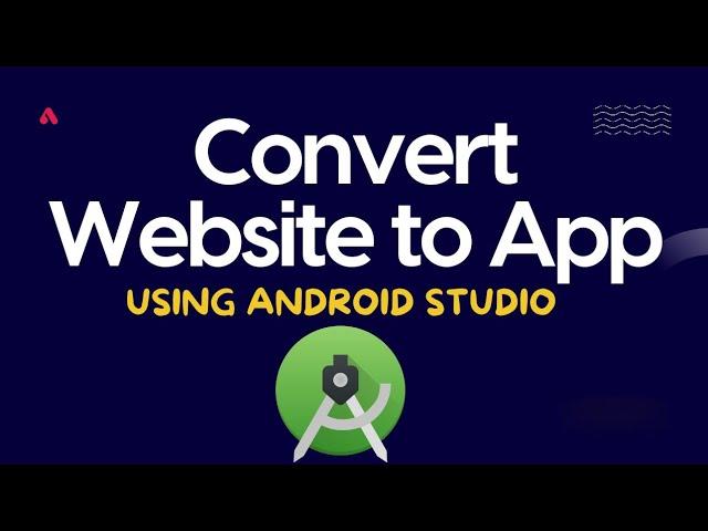 Convert Website to App using Android Studio for Free// Convert website to app in 2023,2024