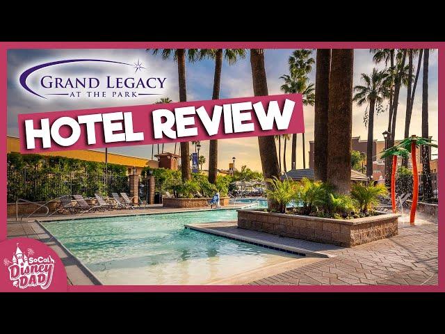 The Grand Legacy at the Park Hotel Review & Room Tour | Good Neighbor Hotel Disneyland | July 2021