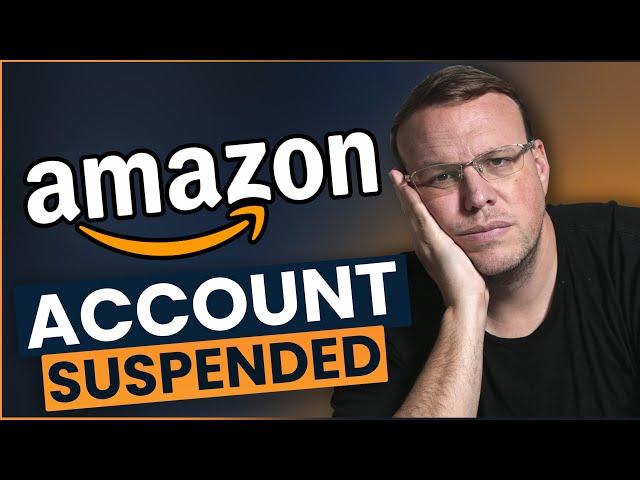 Our Amazon Seller Account is SUSPENDED!