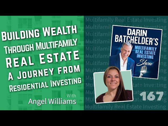 Building Wealth Through Multifamily Real Estate: A Journey from Residential Investing