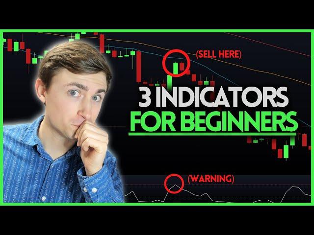 3 Indicators Every Forex Trader Should Know! (For Beginners)