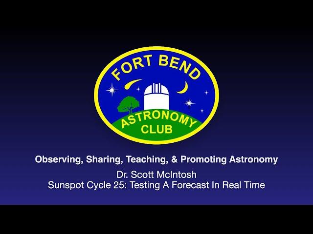 FBAC May 2024 - Dr  Scott McIntosh - Sunspot Cycle 25