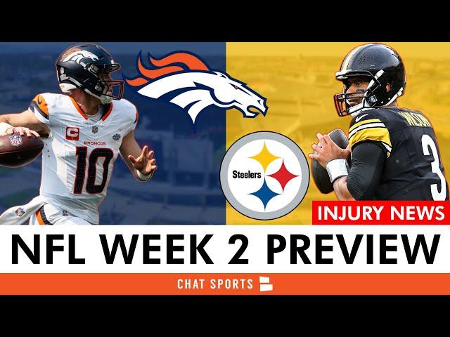 Broncos vs. Steelers Week 2 Preview: Injury Report, Keys To Victory & Analysis