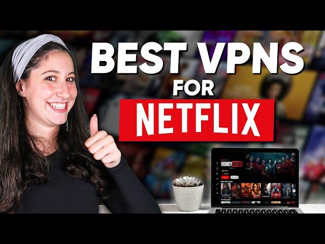 How To Access All Netflix Libraries - Best Netflix VPN