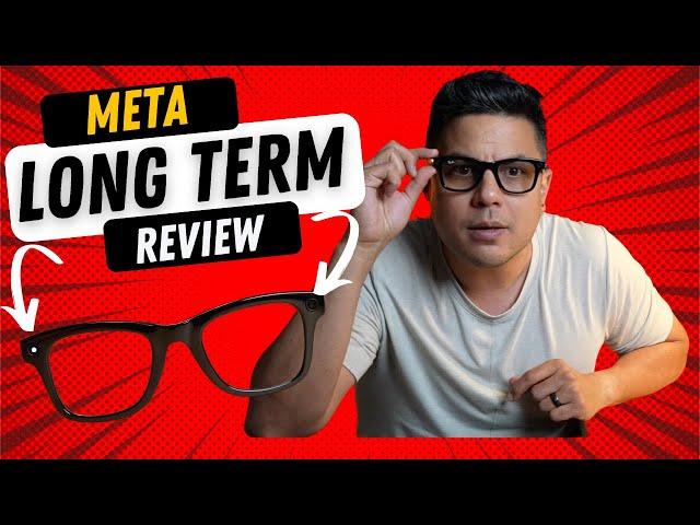 RayBan Meta Smart Glasses (LONG TERM) Review. Are they worth it?!