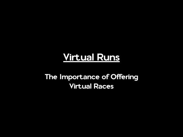 Virtual Runs