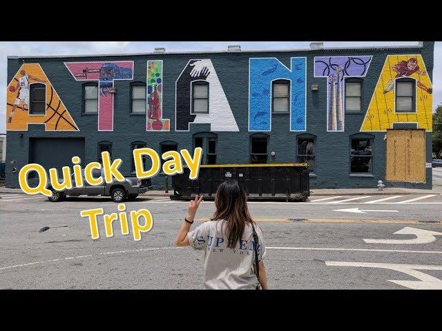 Quick Day Trip: Atlanta, GA | Travel