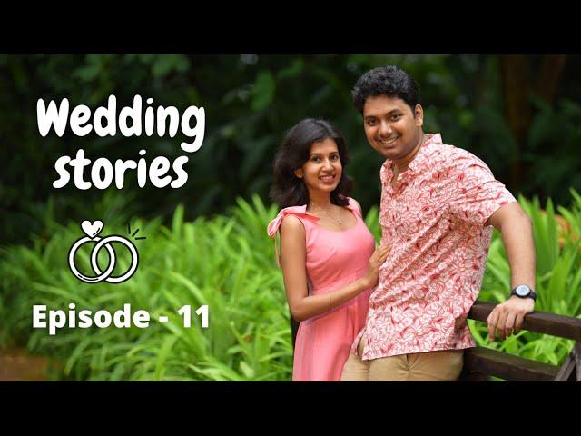 Our Wedding Stories | Last Meet Before the Pandemic | Lockdown | Episode - 11 | Sanghavi and Senthil