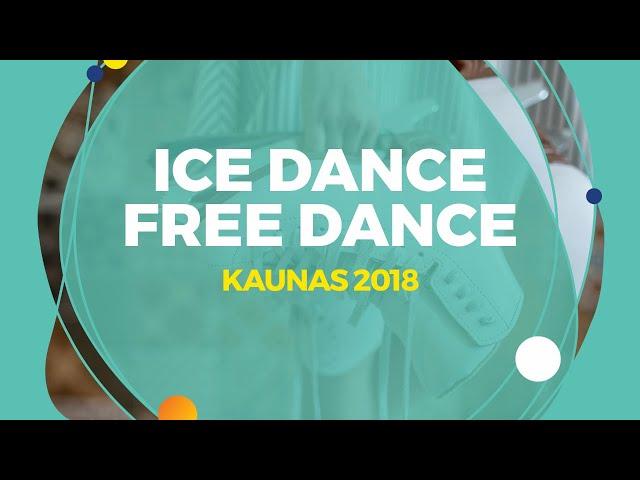 Galiyanova Irina / Lochhead Grayson (CAN) | Ice Dance Free Dance | Kaunas 2018