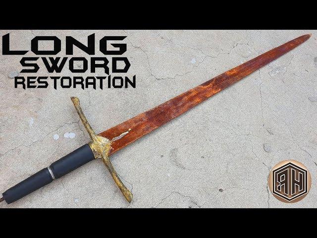 Rusted Long Sword - Satisfying RESTORATION