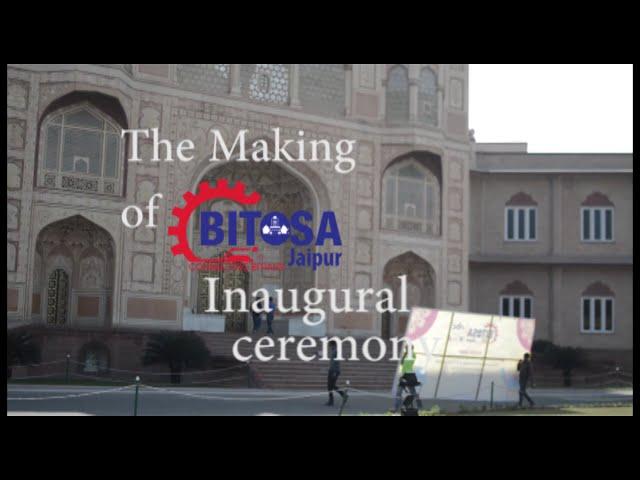 The Making of BITOSA Jaipur Inaugural Event