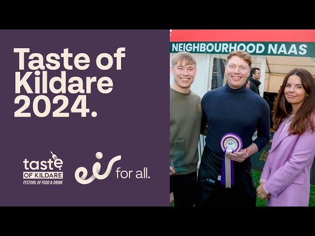 Taste of Kildare Festival of Food & Drink | Connected by eir.