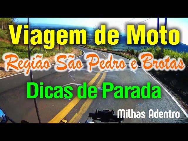 Viagem de Moto - Região São Pedro e Brotas - Dicas de Parada