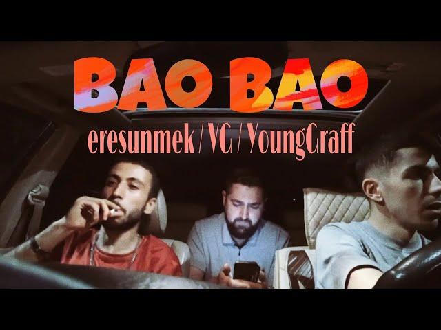 eresunmek / VG / YoungGraff - Bao Bao I Բաօ Բաօ ( official Samsung-ով Clip )