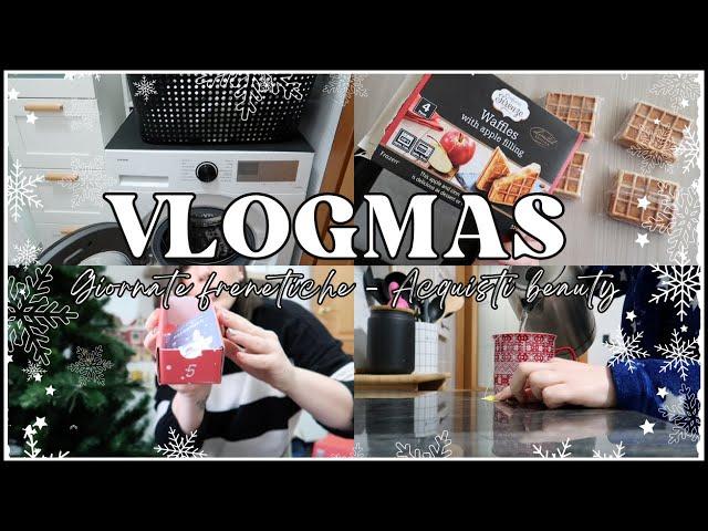 Vlogmas #3 | Giornate frenetiche  | Acquisti beauty e skincare con novità 