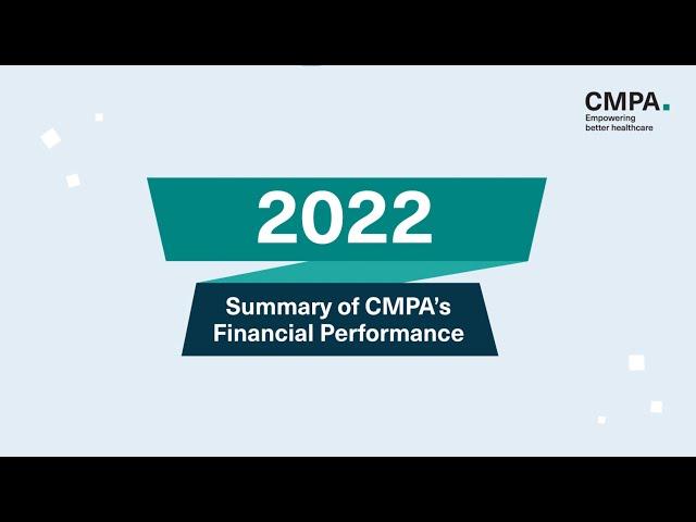 CMPA’s Financial Model Explained: 2022 CMPA Financial Report