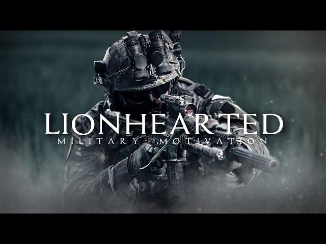 Military Motivation - "Lionhearted" (2022 ᴴᴰ)