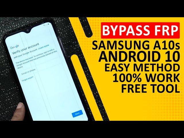 100% Working Free Bypass FRP Samsung Galaxy A10s SM-A107F with Easy Samsung FRP Tool 2021